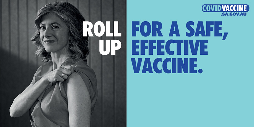 Roll up for a safe, effective vaccine.